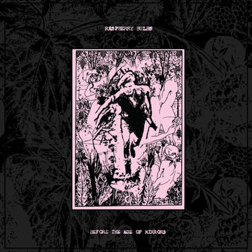 RASPBERRY BULBS | BEFORE THE AGE OF MIRRORS | VINYL RECORD (LP)