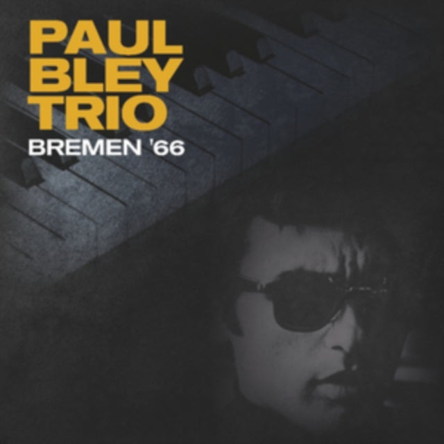 BLEY TRIO, PAUL | BREMEN '66 | VINYL RECORD (LP)