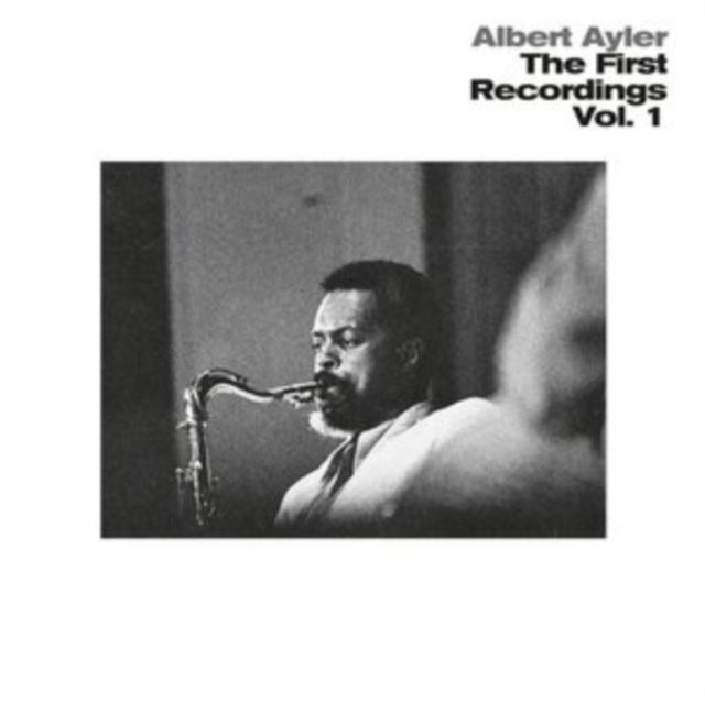 AYLER, ALBERT | FIRST RECORDINGS VOL. 1 | VINYL RECORD (LP)