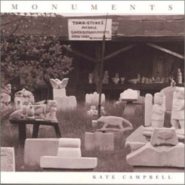 CAMPBELL, KATE | MONUMENTS | CD