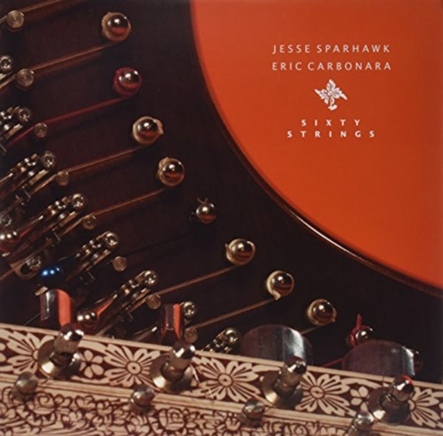 SPARHAWK, JESSE / CARBONARA,  ERIC | SIXTY STRINGS | VINYL RECORD (LP)