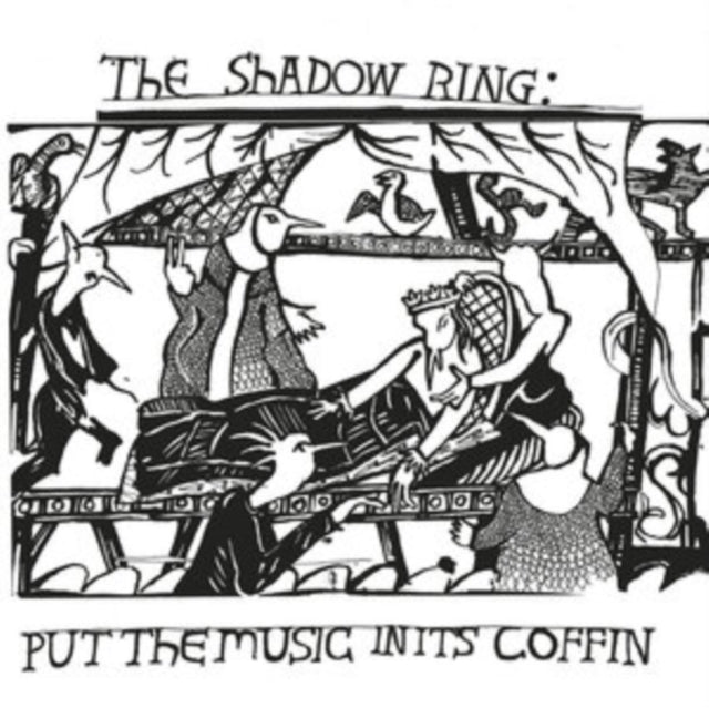 SHADOW RING | PUT THE MUSIC IN ITS COFFIN | VINYL RECORD (LP)