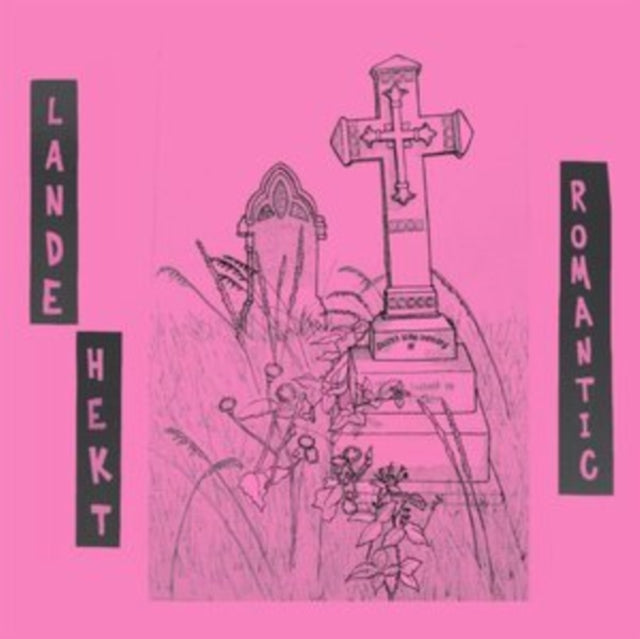HEKT, LANDE | ROMANTIC | 7IN VINYL