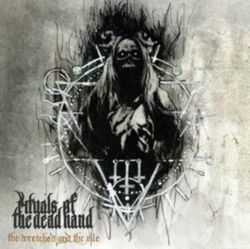 RITUALS OF THE DEAD HAND | WRETCHED & THE VILE | VINYL RECORD (LP)