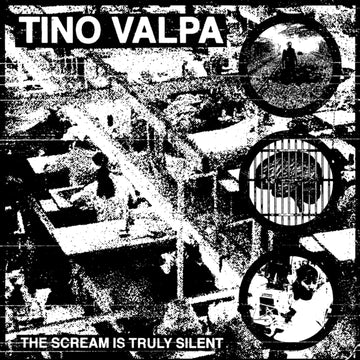 VALPA, TINO | SCREAM IS TRULY SILENT | VINYL RECORD (LP)