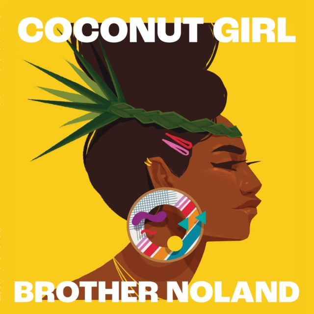 BROTHER NOLAND | COCONUT GIRL (1983 & 2023) | 7IN VINYL