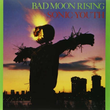 SONIC YOUTH | BAD MOON RISING | VINYL RECORD (LP)