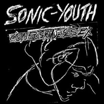 SONIC YOUTH | CONFUSION IS SEX | VINYL RECORD (LP)