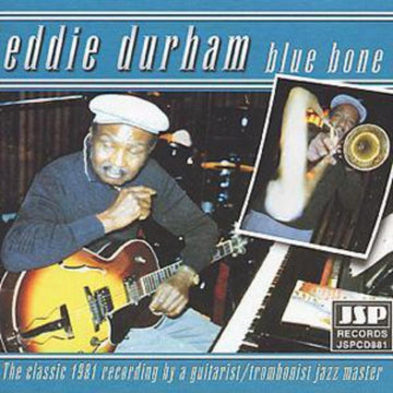 DURHAM, EDDIE | BLUE BONE | CD