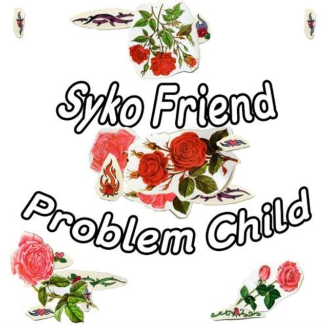 SYKO FRIEND | PROBLEM CHILD | VINYL RECORD (LP)