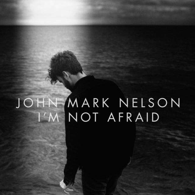 NELSON, JOHN MARK | I'M NOT AFRAID | VINYL RECORD (LP)