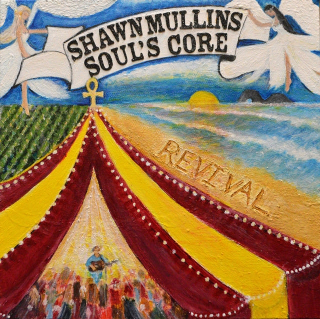MULLINS, SHAWN | SOUL'S CORE REVIVAL | VINYL RECORD (LP)