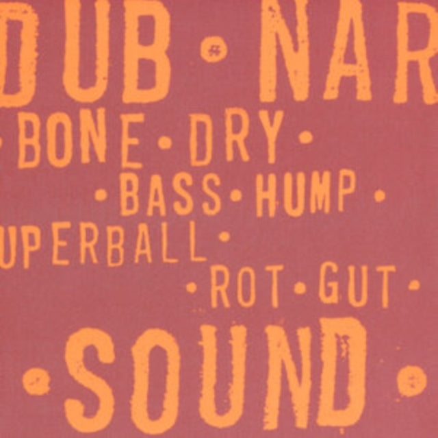 DUB NARCOTIC SOUND SYSTEM | BONE DRY | 12IN VINYL