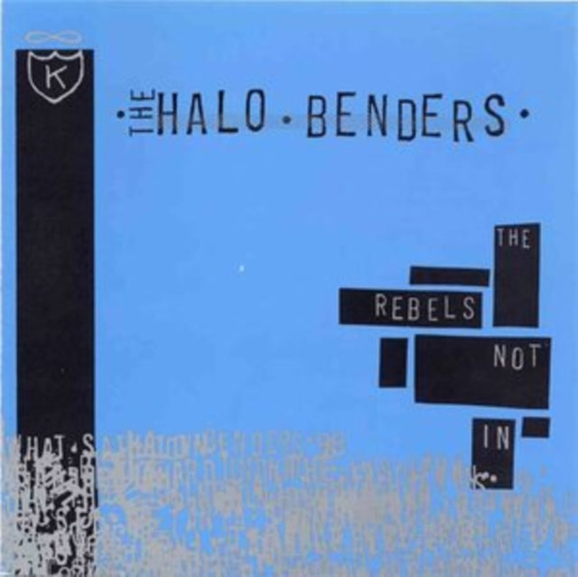 HALO BENDERS | REBELS NOT IN | MUSIC CASSETTE