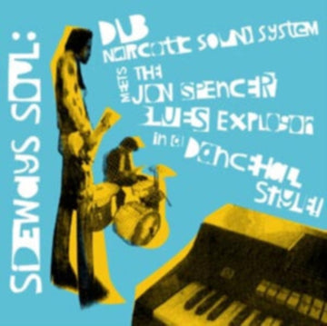 DUB NARCOTIC SOUND SYSTEM | SIDEWAYS SOUL | VINYL RECORD (LP)