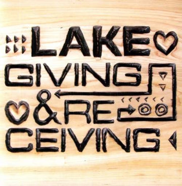 LAKE | GIVING & RECEIVING | VINYL RECORD (LP)