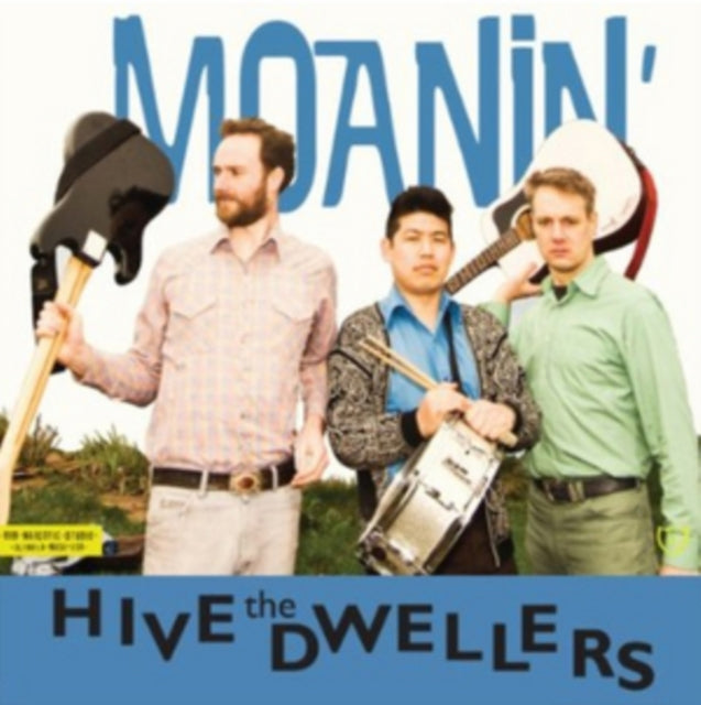 HIVE DWELLERS | MOANIN | VINYL RECORD (LP)