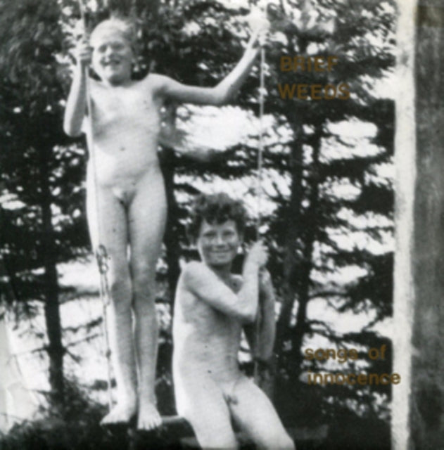BRIEF WEEDS | SONGS OF INNOCENCE & EXPERIENCE | 7IN VINYL