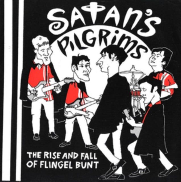 SATAN'S PILGRIMS | RISE & FALL OF FLINGEL BUNT | 7IN VINYL