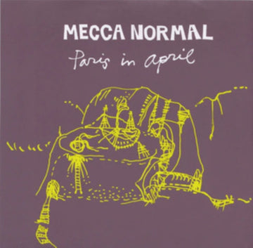MECCA NORMAL | PARIS IN APRIL | 7IN VINYL