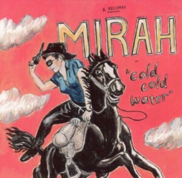MIRAH | COLD COLD WATER | 7IN VINYL