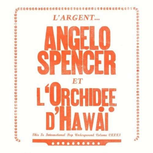 SPENCER, ANGELO | L'ARGENT: PART I / L'ARGENT: PART 2 | 7IN VINYL