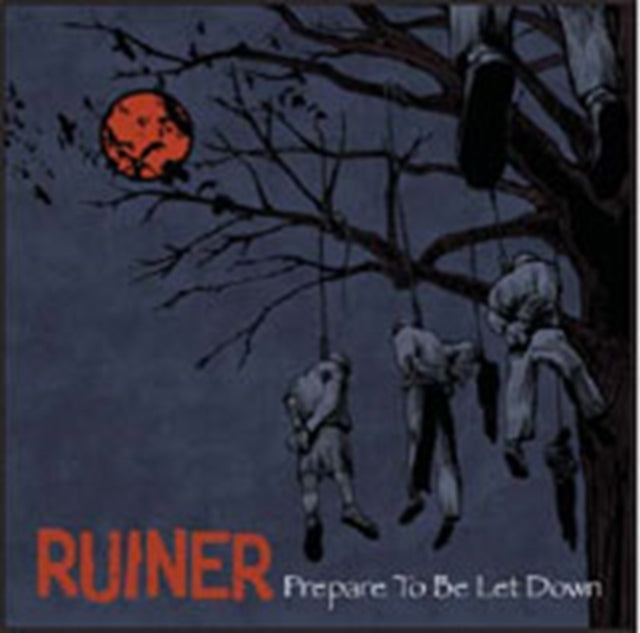 RUINER | PREPARE TO BE LET DOWN | VINYL RECORD (LP)