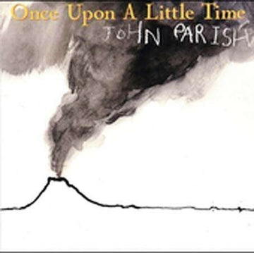 PARISH, JOHN | ONCE UPON A LITTLE TIME | VINYL RECORD (LP)