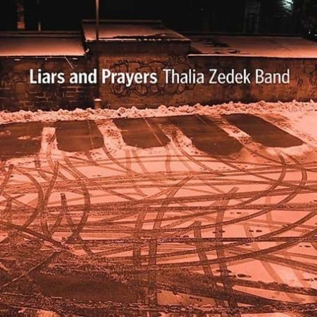 ZEDEK, THALIA BAND | LIARS & PRAYERS | VINYL RECORD (LP)