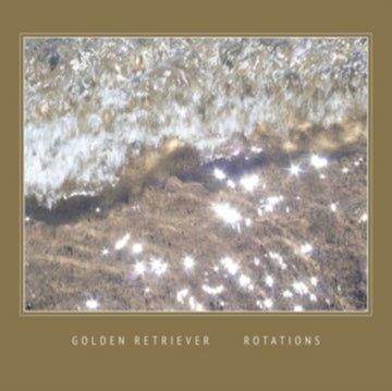 GOLDEN RETRIEVER | ROTATIONS | VINYL RECORD (LP)
