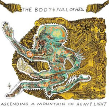 BODY & FULL OF HELL | ASCENDING A MOUNTAIN OF HEAVY LIGHT (CLEAR WITH HI-MELT & GREEN VINYL) | VINYL RECORD (LP)