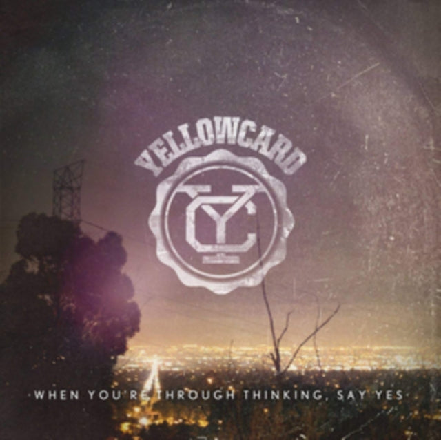 YELLOWCARD | WHEN YOU'RE THROUGH THINKING SAY YES | VINYL RECORD (LP)