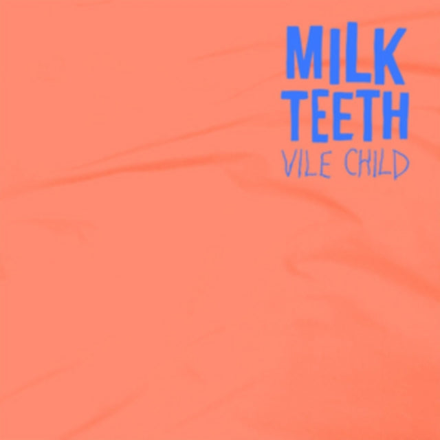 MILK TEETH | VILE CHILD | VINYL RECORD (LP)