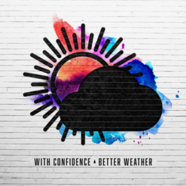 WITH CONFIDENCE | BETTER WEATHER | VINYL RECORD (LP)