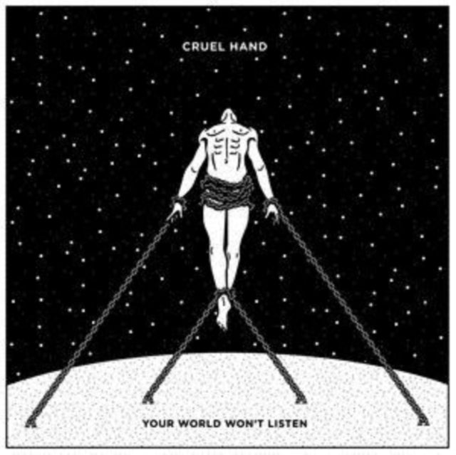 CRUEL HAND | YOUR WORLD WONT LISTEN | VINYL RECORD (LP)