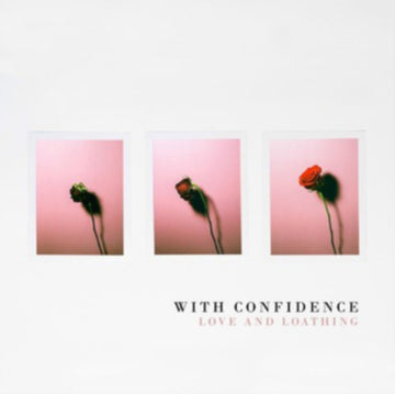 WITH CONFIDENCE | LOVE AND LOATHING | VINYL RECORD (LP)