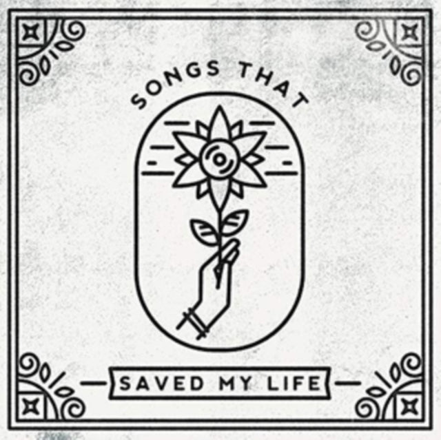 VARIOUS ARTISTS | SONGS THAT SAVED MY LIFE | VINYL RECORD (LP)