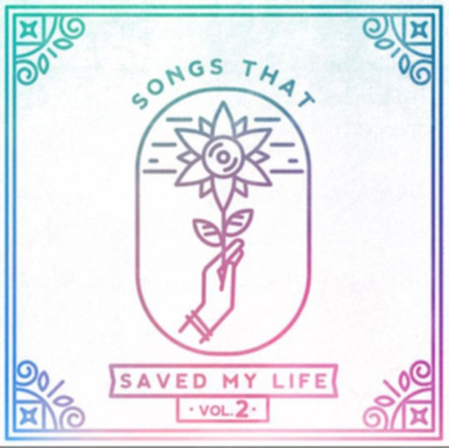 VARIOUS ARTISTS | SONGS THAT SAVED MY LIFE VOL. 2 | VINYL RECORD (LP)