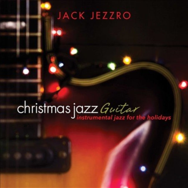 JEZZRO, JACK | CHRISTMAS JAZZ GUITAR | CD