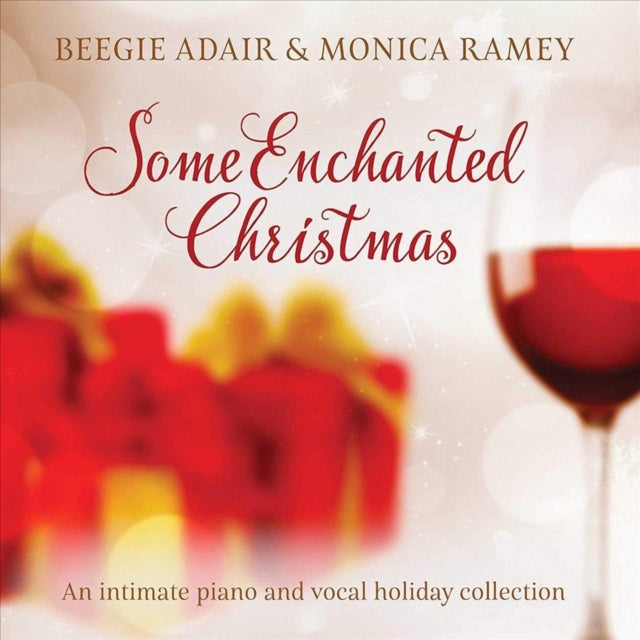 ADAIR, BEEGIE; MONICA RAMSEY | SOME ENCHANTED CHRISTMAS | CD