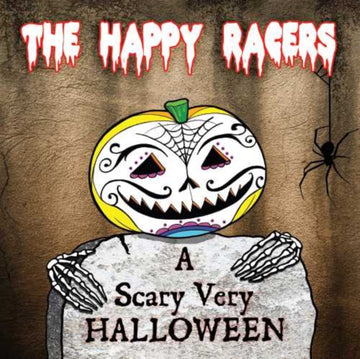 HAPPY RACERS | SCARY VERY HALLOWEEN | CD