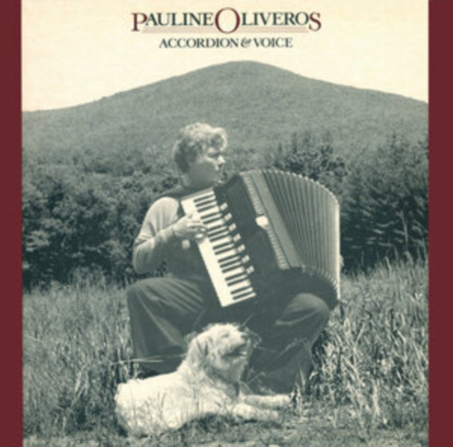 OLIVEROS, PAULINE | ACCORDION & VOICE | VINYL RECORD (LP)