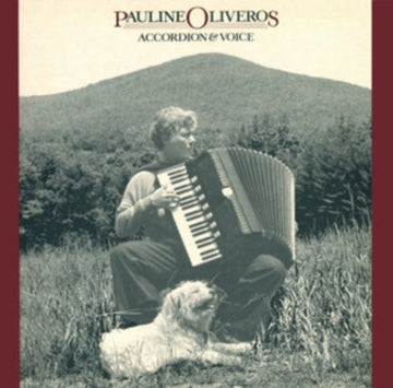 OLIVEROS, PAULINE | ACCORDION & VOICE | VINYL RECORD (LP)