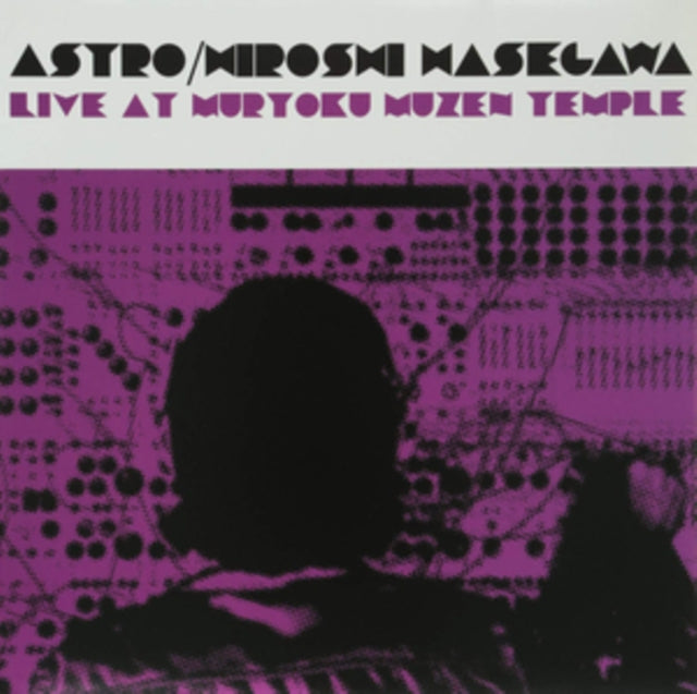 ASTRO / HIROSHI HASEGAWA | LIVE AT MURYOKU MUZEN TEMPLE | VINYL RECORD (LP)