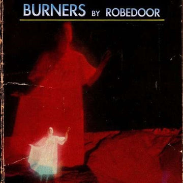 BURNERS | VINYL RECORD (LP)