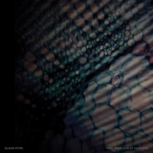 PITRE, DUANE | FEEL FREE: LIVE AT CAFE OTO | VINYL RECORD (LP)