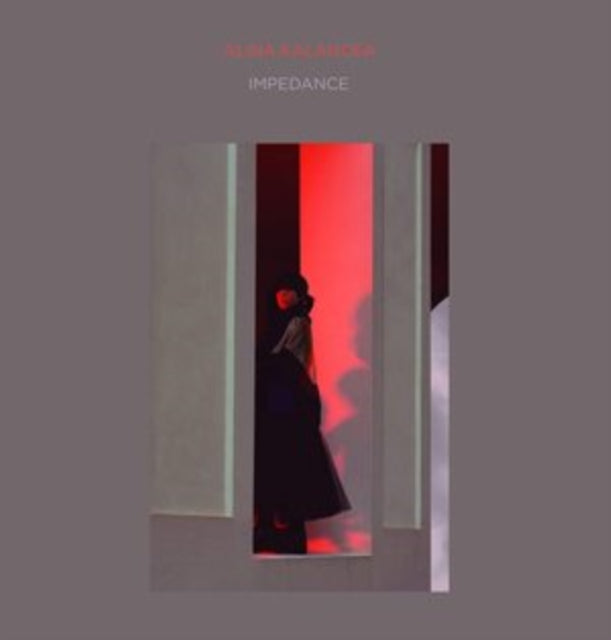 KALANCEA, ALINA | IMPEDANCE | VINYL RECORD (LP)