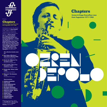 CHAPTERS (SCREEN & STAGE DANCEFLOOR JAZZ FROM YUGOSLAVIA 1971-1984)  (180G) | VINYL RECORD (LP)