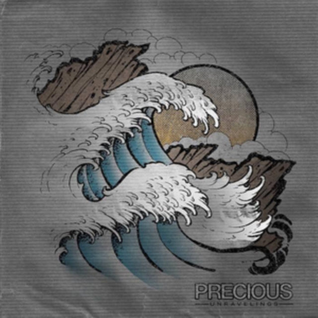 PRECIOUS | UNRAVELINGS | VINYL RECORD (LP)