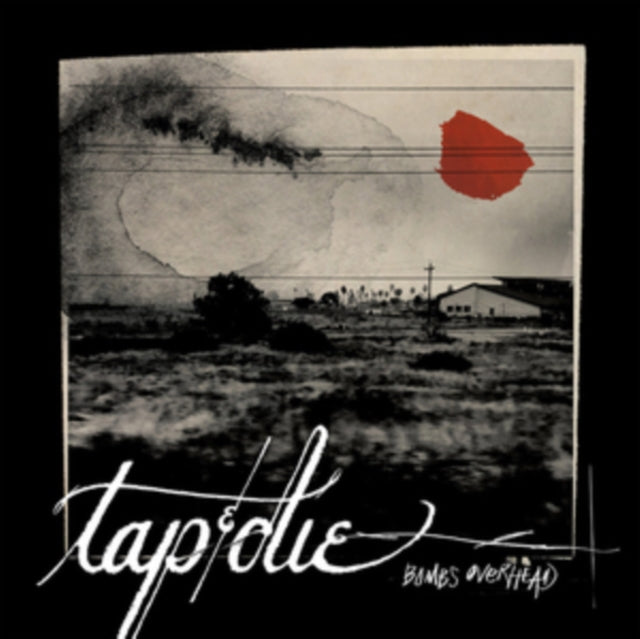 TAP & DIE | BOMBS OVERHEAD | VINYL RECORD (LP)